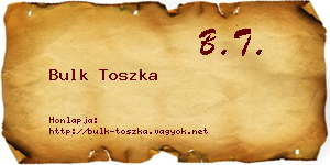 Bulk Toszka névjegykártya